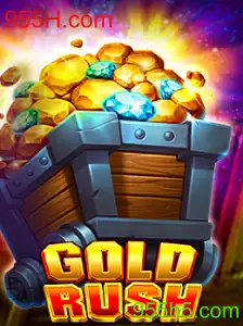 Descubra o Fascinante Mundo de GoldRush no 955H.com